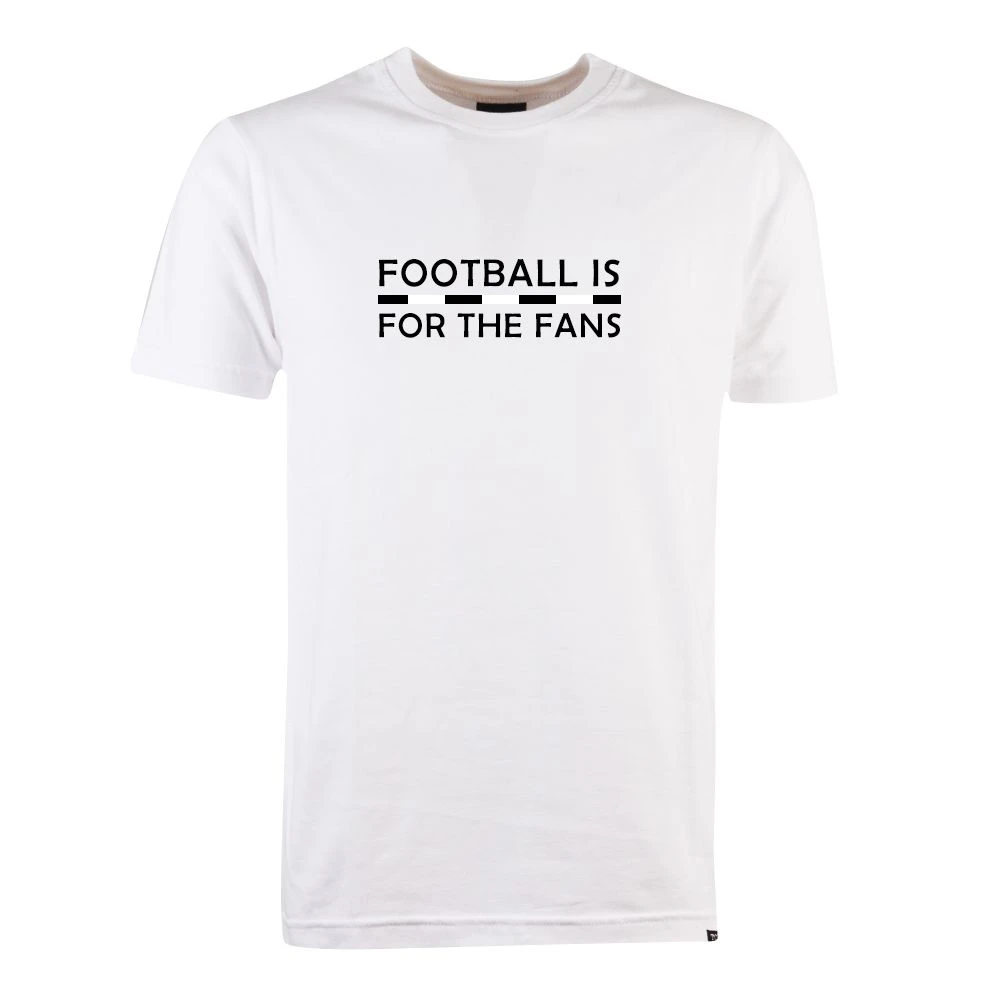 Black/White Football Is For The Fans - White T-Shirt 1 Black/White Football Is For The Fans - White T-Shirt