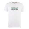 Emerald Football Is For The Fans - White T-Shirt